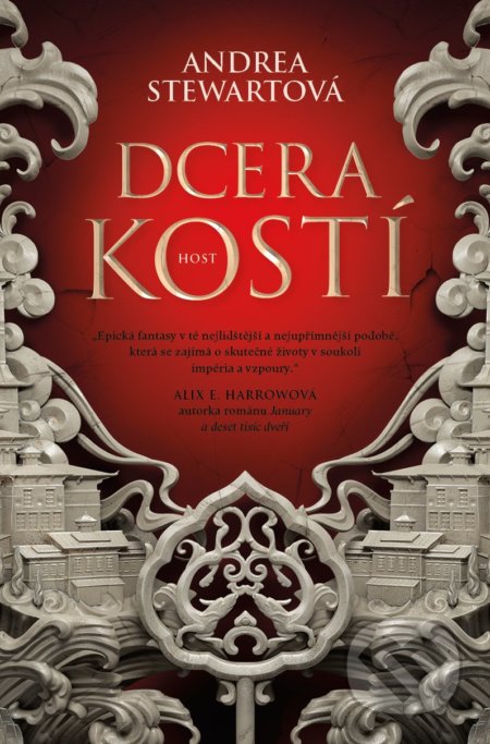 Kniha: Dcera kostí (Andrea Stewart). Host, 2022 Kniha: Dcera kostí (Andrea Stewart). Host, 2022