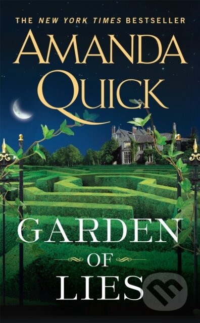 E-kniha: Garden of Lies (Amanda Quick). Penguin Books, 2015 E-kniha: Garden of Lies (Amanda Quick). Penguin Books, 2015