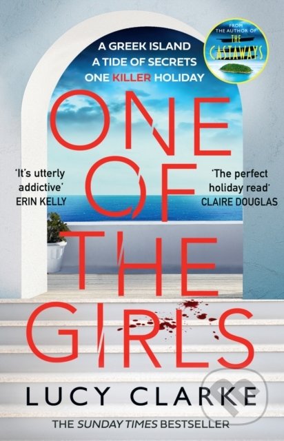 Kniha: One of the Girls (Lucy Clarke). HarperCollins, 2022 Kniha: One of the Girls (Lucy Clarke). HarperCollins, 2022