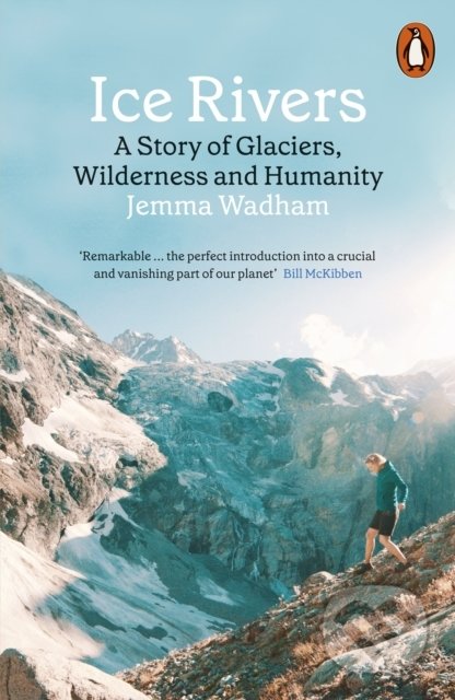 Kniha: Ice Rivers (Jemma Wadham). Penguin Books, 2022 Kniha: Ice Rivers (Jemma Wadham). Penguin Books, 2022
