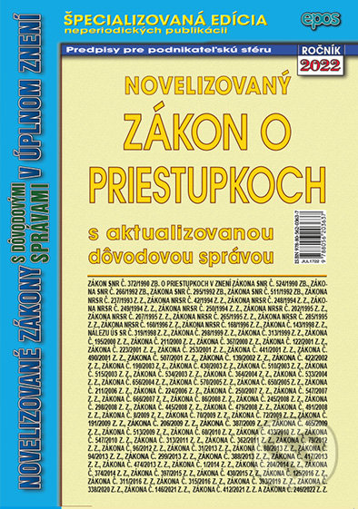 Kniha: Novelizovaný zákon o priestupkoch (Epos). Epos, 2022 Kniha: Novelizovaný zákon o priestupkoch (Epos). Epos, 2022
