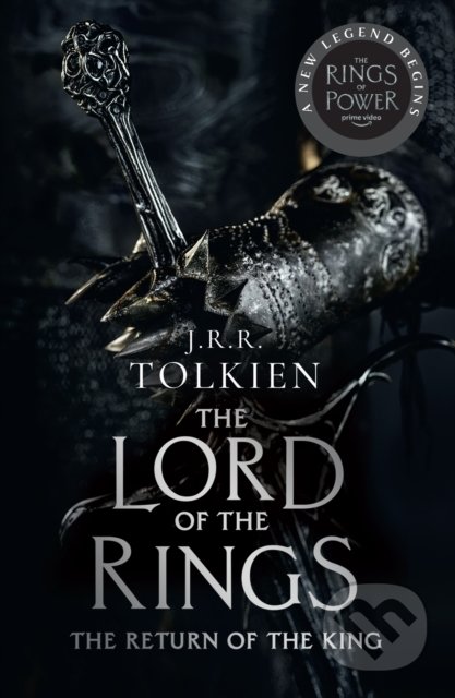 Kniha: The Return of the King (J.R.R. Tolkien). HarperCollins, 2022 Kniha: The Return of the King (J.R.R. Tolkien). HarperCollins, 2022