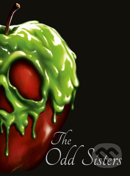 Kniha: The Odd Sisters (Serena Valentino). Autumn Publishing, 2019 Kniha: The Odd Sisters (Serena Valentino). Autumn Publishing, 2019