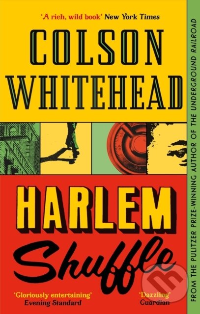Kniha: Harlem Shuffle (Colson Whitehead). Dorling Kindersley, 2022 Kniha: Harlem Shuffle (Colson Whitehead). Dorling Kindersley, 2022