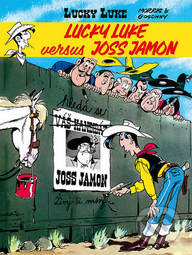 Kniha: Lucky Luke versus Joss Jamon (René Goscinny). Crew, 2022 Kniha: Lucky Luke versus Joss Jamon (René Goscinny). Crew, 2022