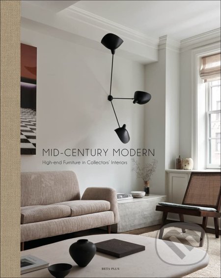 Kniha: Mid-Century Modern (Wim Pawels). Beta-Plus, 2021 Kniha: Mid-Century Modern (Wim Pawels). Beta-Plus, 2021