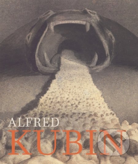 Kniha: Alfred Kubin: Confessions of a Tortured Soul (Annegret Hoberg, August Ruhs, Burghart Schmidt, Hans-Peter Wipplinger a Lena Scholz). Walther König, 2022 Kniha: Alfred Kubin: Confessions of a Tortured Soul (Annegret Hoberg, August Ruhs, Burghart Schmidt, Hans-Peter Wipplinger a Lena Scholz). Walther König, 2022