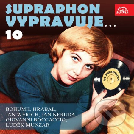 Audiokniha: Supraphon vypravuje...10 (Hrabal, Werich, Neruda, Boccaccio, Munzar) (Bohumil Hrabal, Giovanni Boccaccio, Jan Neruda, Jan Werich a Luděk Munzar). Supraphon, 2022 Audiokniha: Supraphon vypravuje...10 (Hrabal, Werich, Neruda, Boccaccio, Munzar) (Bohumil Hrabal, Giovanni Boccaccio, Jan Neruda, Jan Werich a Luděk Munzar). Supraphon, 2022