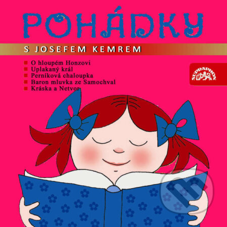 Audiokniha: Pohádky s Josefem Kemrem (Božena Němcová, František Hrubín a Pavel Grym). Supraphon, 2022 Audiokniha: Pohádky s Josefem Kemrem (Božena Němcová, František Hrubín a Pavel Grym). Supraphon, 2022