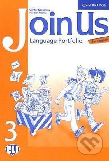 Kniha: Join Us for English 3 Language Portfolio (Günter Gerngross). Cambridge University Press, 2006 Kniha: Join Us for English 3 Language Portfolio (Günter Gerngross). Cambridge University Press, 2006