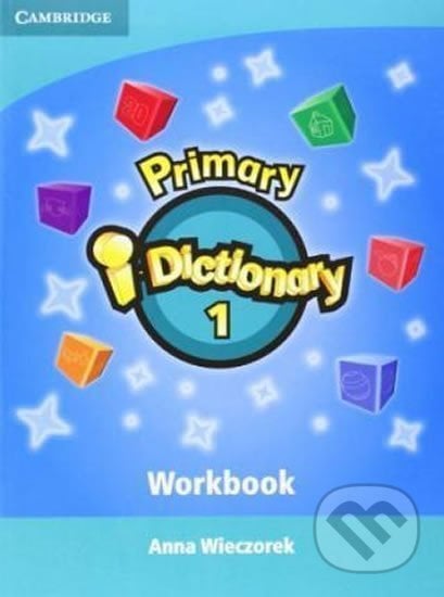 Primary i-Dictionary 1 (Starters): Workbook + CD-ROM - Anna Wieczorek, Cambridge University Press, 2017