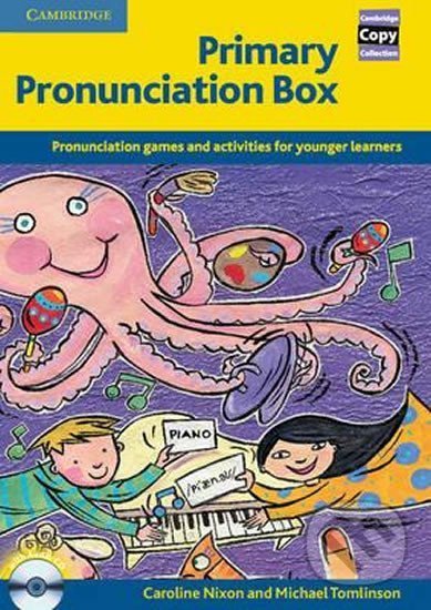 Kniha: Primary Pronunciation: Box with Audio CD (Caroline Nixon). Cambridge University Press, 2005 Kniha: Primary Pronunciation: Box with Audio CD (Caroline Nixon). Cambridge University Press, 2005