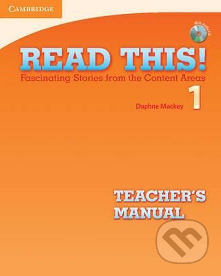 Kniha: Read This!: 1 Tchr´s Manual (Daphne Mackey). Cambridge University Press, 2010 Kniha: Read This!: 1 Tchr´s Manual (Daphne Mackey). Cambridge University Press, 2010