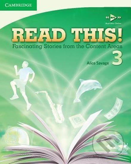 Kniha: Read This!: Level 3 Student´s Book (Alice Savage). Cambridge University Press, 2010 Kniha: Read This!: Level 3 Student´s Book (Alice Savage). Cambridge University Press, 2010