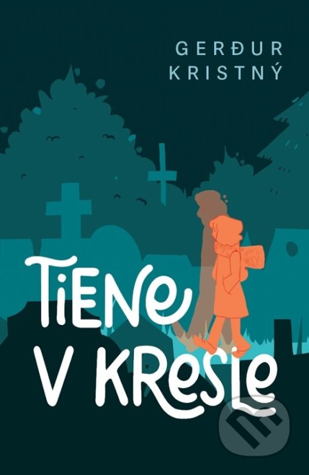 Kniha: Tiene v kresle (Gerdur Kristný). BRAK, 2022 Kniha: Tiene v kresle (Gerdur Kristný). BRAK, 2022