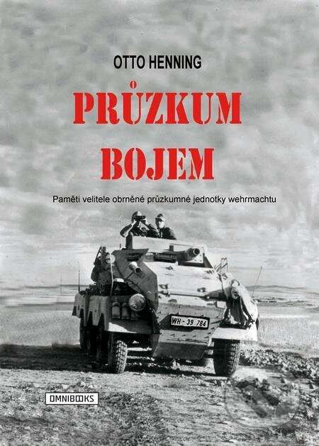 Průzkum bojem - Otto Henning, Omnibooks, 2022