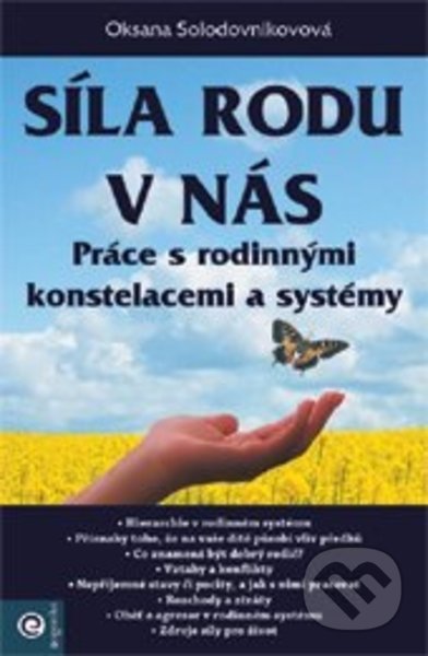 Kniha: Síla rodu v nás (Oksana Solodovnikovová). Eugenika, 2022 Kniha: Síla rodu v nás (Oksana Solodovnikovová). Eugenika, 2022