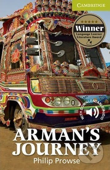 Kniha: Arman´s Journey Starter/Beginner (Philip Prowse). Cambridge University Press, 2011 Kniha: Arman´s Journey Starter/Beginner (Philip Prowse). Cambridge University Press, 2011
