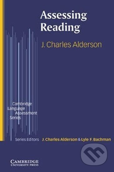 Assessing Reading: PB - J. Charles Alderson, Cambridge University Press, 2000