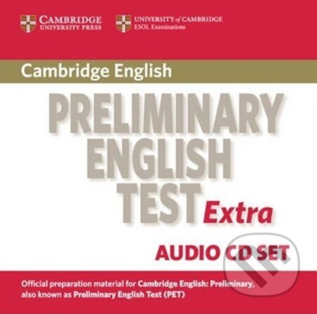 Audiokniha: Cambridge Preliminary English Test Extra Audio CD Set (2 CDs) (Cambridge University Press). Cambridge University Press, 2006 Audiokniha: Cambridge Preliminary English Test Extra Audio CD Set (2 CDs) (Cambridge University Press). Cambridge University Press, 2006