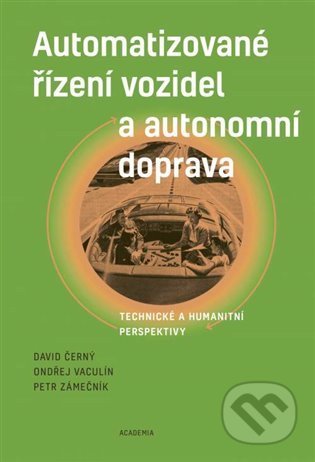 Automatizované řízení vozidel a autonomní doprava, Academia, 2022
