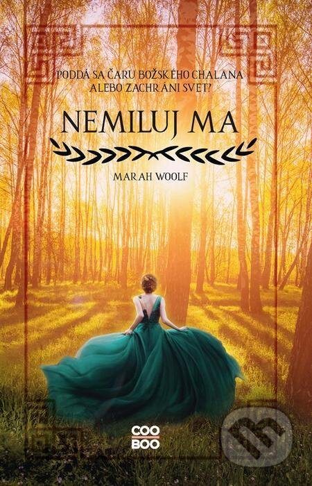 E-kniha: Nemiluj ma (Marah Woolf). CooBoo SK E-kniha: Nemiluj ma (Marah Woolf). CooBoo SK