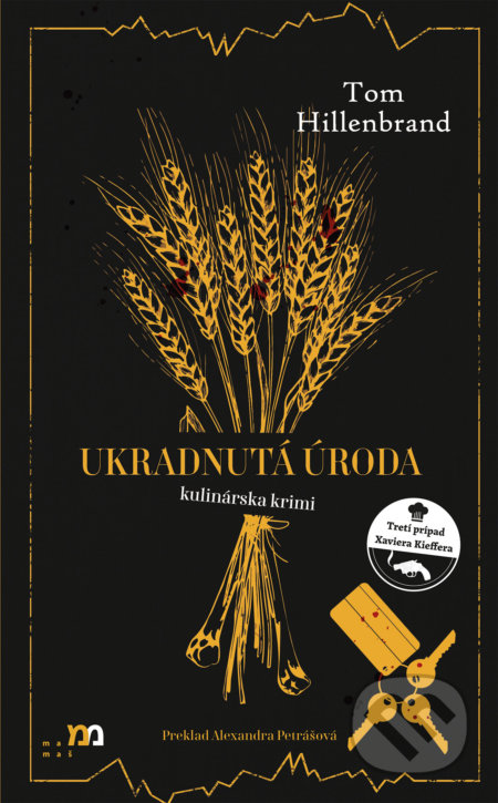Kniha: Ukradnutá úroda (Tom Hillenbrand). mamaš, 2022 Kniha: Ukradnutá úroda (Tom Hillenbrand). mamaš, 2022