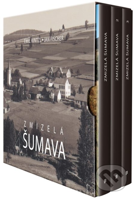 Kniha: Zmizelá Šumava (BOX) (Emil Kintzl a Jan Fischer). Kniha Zlín, 2022 Kniha: Zmizelá Šumava (BOX) (Emil Kintzl a Jan Fischer). Kniha Zlín, 2022