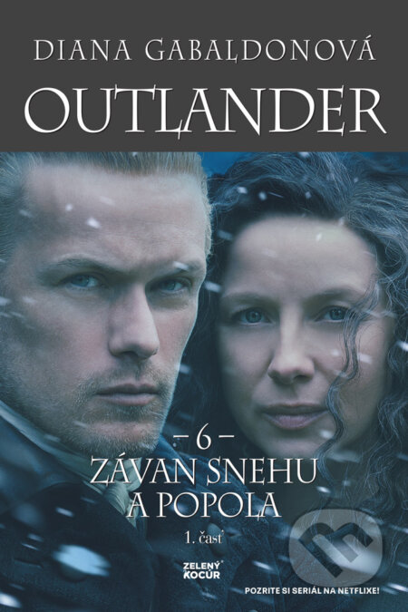 Kniha: Závan snehu a popola (1. časť) (Diana Gabaldon). Zelený kocúr, 2022 Kniha: Závan snehu a popola (1. časť) (Diana Gabaldon). Zelený kocúr, 2022