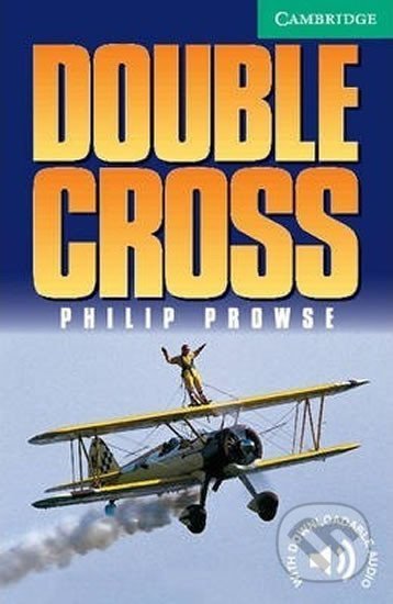 Kniha: Double Cross (Philip Prowse). Cambridge University Press, 1999 Kniha: Double Cross (Philip Prowse). Cambridge University Press, 1999