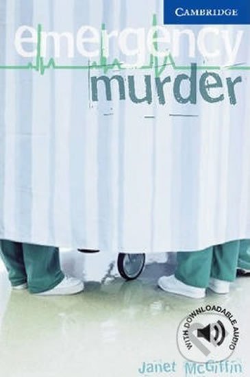 Kniha: Emergency Murder (Janet McGiffin). Cambridge University Press, 2003 Kniha: Emergency Murder (Janet McGiffin). Cambridge University Press, 2003