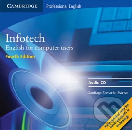 Infotech Audio CD - Remancha Santiago Esteras, Cambridge University Press, 2008