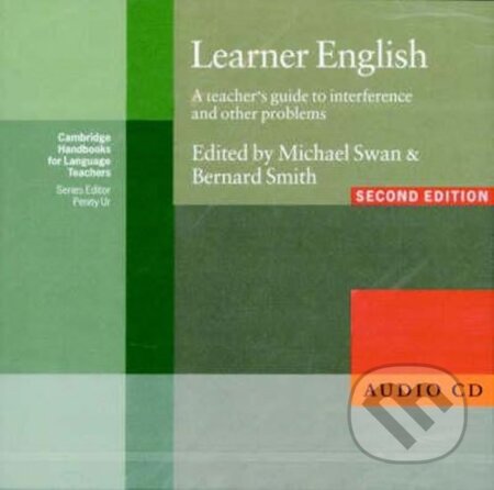 Audiokniha: Learner English: Audio CD (Michael Swan). Cambridge University Press, 2001 Audiokniha: Learner English: Audio CD (Michael Swan). Cambridge University Press, 2001