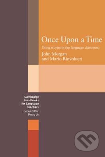 Once Upon a Time - John Morgan, Cambridge University Press, 1983