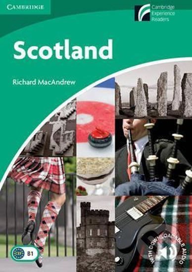 Kniha: Scotland Level 3 Lower-intermediate (Richard MacAndrew). Cambridge University Press, 2009 Kniha: Scotland Level 3 Lower-intermediate (Richard MacAndrew). Cambridge University Press, 2009