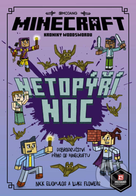 E-kniha: Minecraft Kroniky Woodswordu 2 - Noc netopýrů (Nick Eliopulos). Egmont ČR, 2019 E-kniha: Minecraft Kroniky Woodswordu 2 - Noc netopýrů (Nick Eliopulos). Egmont ČR, 2019