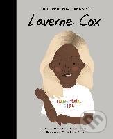 Kniha: Laverne Cox (Maria Isabel Sanchez Vegara). Frances Lincoln, 2022 Kniha: Laverne Cox (Maria Isabel Sanchez Vegara). Frances Lincoln, 2022