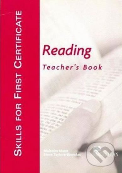 Skills for First Certificate Reading Teacher Book - Malcolm Mann, MacMillan, 2003