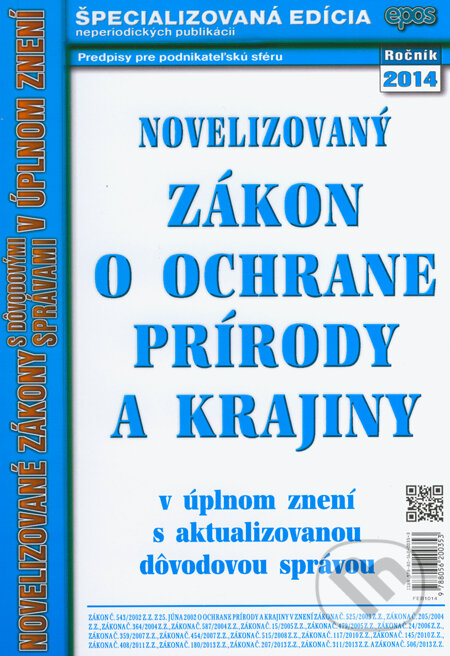 Kniha: Novelizovaný zákon o ochrane prírody a krajiny 2014 (Epos). Epos, 2014 Kniha: Novelizovaný zákon o ochrane prírody a krajiny 2014 (Epos). Epos, 2014