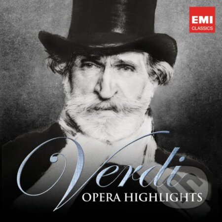 Hudební CD: Giuseppe Verdi: Opera Highlights (Warner Music). Warner Music, 2014 Hudební CD: Giuseppe Verdi: Opera Highlights (Warner Music). Warner Music, 2014
