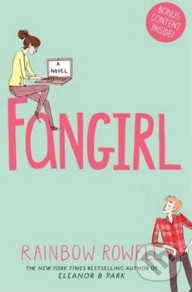 Kniha: Fangirl (Rainbow Rowell). MacMillan, 2014 Kniha: Fangirl (Rainbow Rowell). MacMillan, 2014