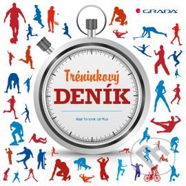 Kniha: Tréninkový deník (Aleš Tvrzník a Vít Rus). Grada, 2014 Kniha: Tréninkový deník (Aleš Tvrzník a Vít Rus). Grada, 2014