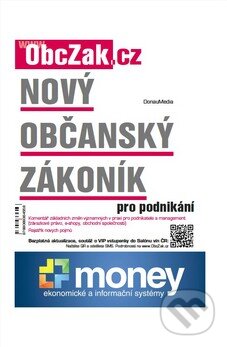 Kniha: Nový občanský zákoník pro podnikání (DonauMedia). DonauMedia, 2014 Kniha: Nový občanský zákoník pro podnikání (DonauMedia). DonauMedia, 2014
