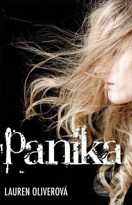 Kniha: Panika (Lauren Oliver). CooBoo SK, 2014 Kniha: Panika (Lauren Oliver). CooBoo SK, 2014