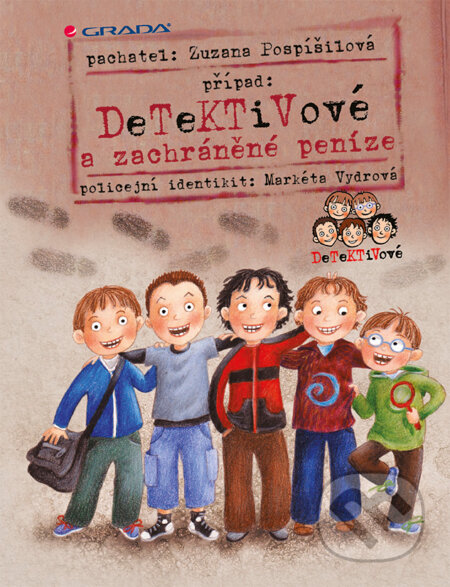 E-kniha: Detektivové a zachráněné peníze (Zuzana Pospíšilová). Grada, 2013 E-kniha: Detektivové a zachráněné peníze (Zuzana Pospíšilová). Grada, 2013
