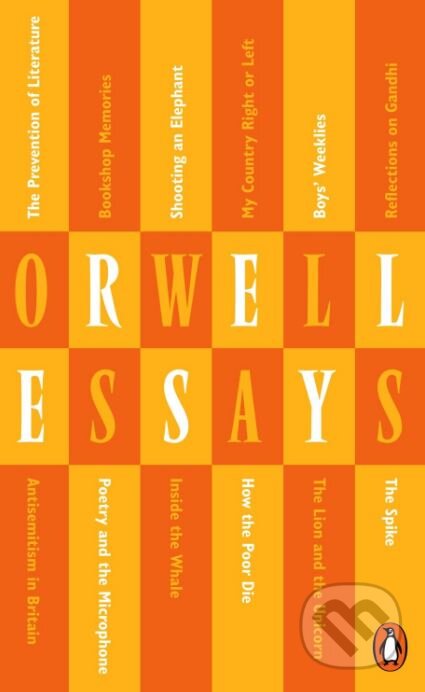 Kniha: Essays (George Orwell). Penguin Books, 2014 Kniha: Essays (George Orwell). Penguin Books, 2014