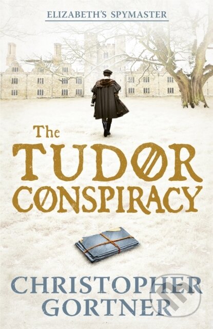 Kniha: The Tudor Conspiracy (Christopher Gortner). Hodder Paperback, 2014 Kniha: The Tudor Conspiracy (Christopher Gortner). Hodder Paperback, 2014