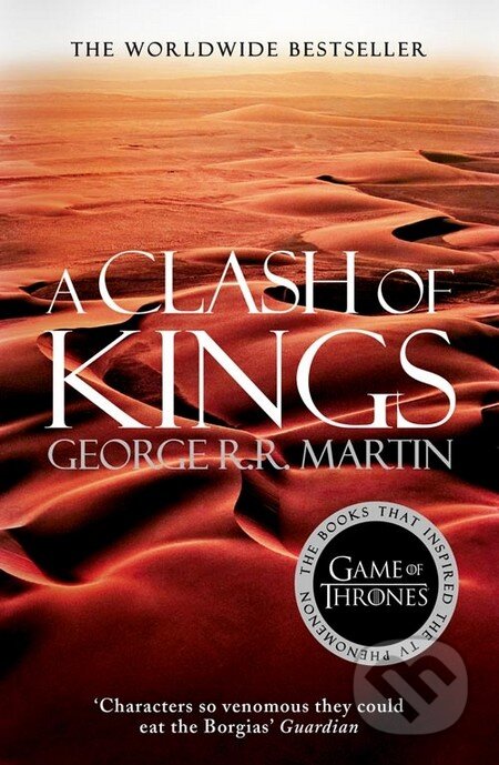 Kniha: A Clash of Kings (George R.R. Martin). HarperCollins, 2014 Kniha: A Clash of Kings (George R.R. Martin). HarperCollins, 2014