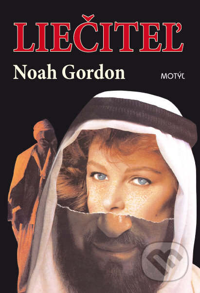 Kniha: Liečiteľ (Noah Gordon). Motýľ, 2014 Kniha: Liečiteľ (Noah Gordon). Motýľ, 2014