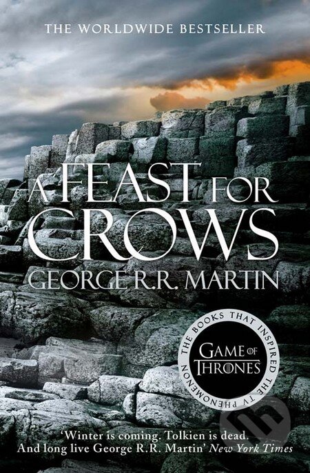 Kniha: A Feast for Crows (George R.R. Martin). HarperCollins, 2014 Kniha: A Feast for Crows (George R.R. Martin). HarperCollins, 2014